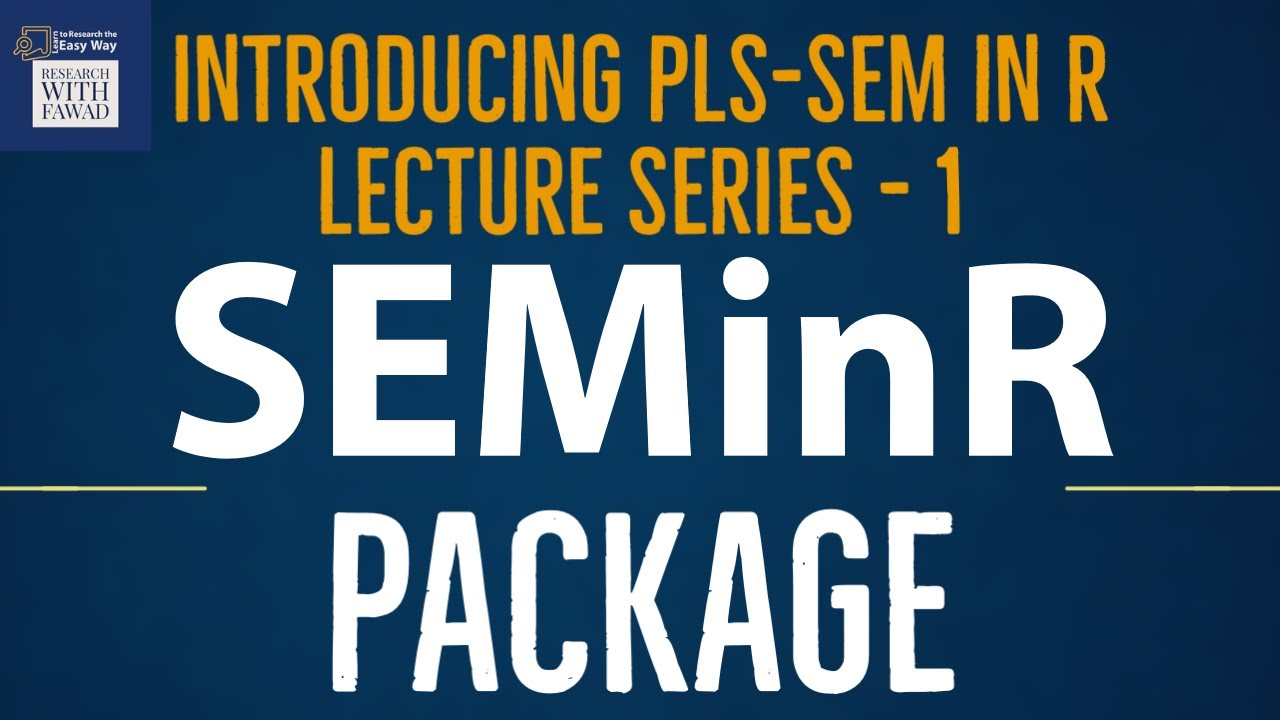 SEMinR Lecture Series on YouTube